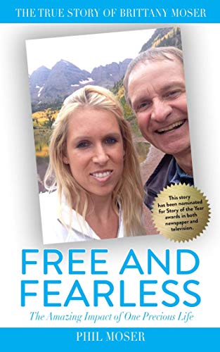 Free And Fearless Depicts the Power Of Human Spirit, Offers Source Of Inspiration For Challenging Times