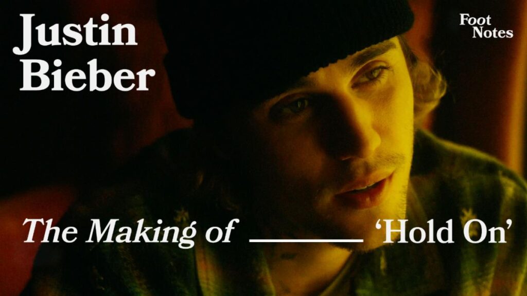 JUSTIN BIEBER GOES BEHIND THE SCENES OF NEW SINGLE AND ACTION-PACKED VIDEO, “HOLD ON,” EXCLUSIVELY FOR VEVO FOOTNOTES